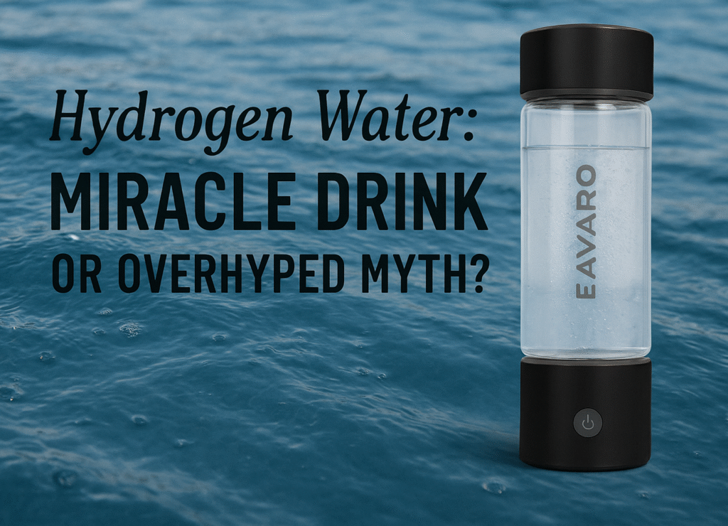 Hydrogen Water